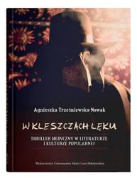 W kleszczach lęku. Thriller medyczny w literaturze