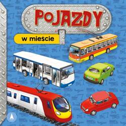 W mieście. Pojazdy