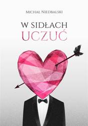 W sidłach uczuć