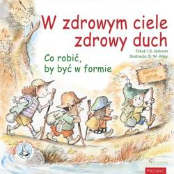 W zdrowym ciele zdrowy duch