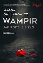 Wampir. Jak rodzi się zło