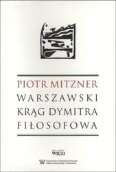 Warszawski krąg Dymitra Fiłosofowa