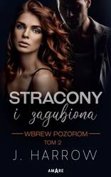 Wbrew pozorom T.3 Stracony i Zagubiona