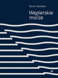 Węgierskie morze