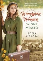 Wendyjska Winnica. Winne miasto