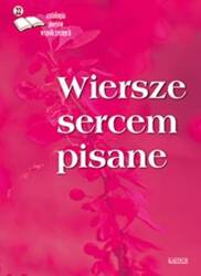 Wiersze sercem pisane 22