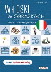 Włoski w obrazkach. Słówka, rozmówki, gramatyka