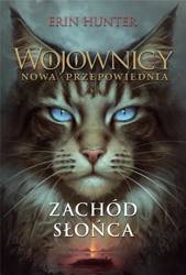 Wojownicy. Nowa przepowiednia T.6 Zachód.. w.2023