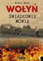 Wołyń. Świadkowie mówią