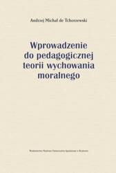 Wprowadzenie do pedagogicznej teorii wychowania...