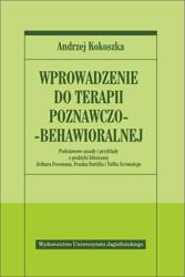 Wprowadzenie do terapii poznawczo - behawioralnej