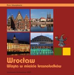 Wrocław. Wizyta w mieście krasnoludków