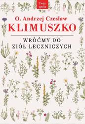 Wróćmy do ziół leczniczych