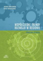 Współczesne trendy rozwoju w regionie