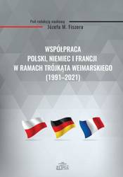 Współpraca Polski, Niemiec i Francji w ramach..