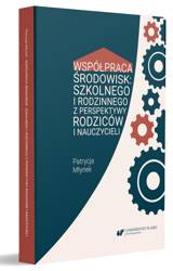 Współpraca środowisk: szkolnego i rodzinnego...