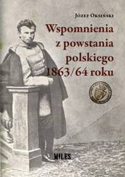 Wspomnienia z powstania polskiego 1863/64 roku