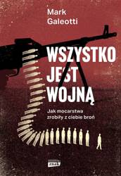 Wszystko jest wojną