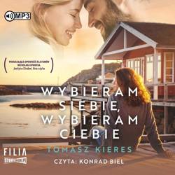 Wybieram siebie, wybieram ciebie audiobook