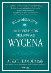 Wycena. Minipodręcznik dla inwestorów giełdowych