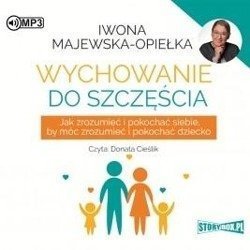 Wychowanie do szczęścia audiobook