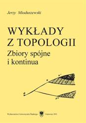 Wykłady z topologii. Zbiory spójne i kontinua