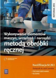 Wykonywanie elementów maszyn. Kwalifikacja MEC.08