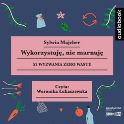 Wykorzystuję, nie marnuję audiobook