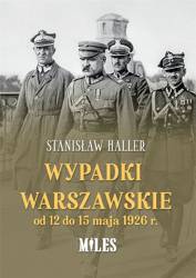 Wypadki warszawskie od 12 do 15 maja 1926