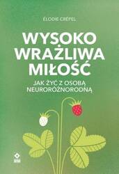 Wysoko wrażliwa miłość