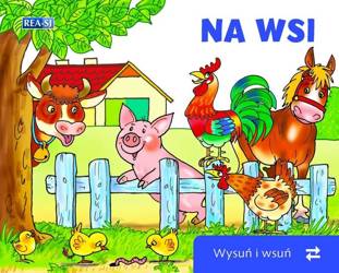 Wysuń/wsuń. Na wsi