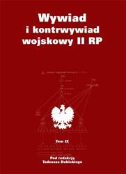 Wywiad i kontrwywiad wojskowy II RP T.9