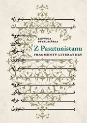 Z Pasztunistanu. Fragmenty literatury