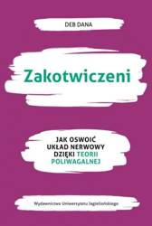 Zakotwiczeni. Jak oswoić układ nerwowy..