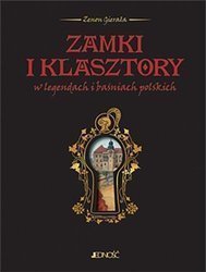 Zamki i klasztory w legendach i baśniach polskich