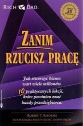 Zanim rzucisz pracę. Jak stworzyć biznes wart...