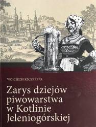 Zarys dziejów piwowarstwa w Kotlinie Jeleniogórsk.