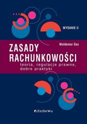 Zasady rachunkowości - teoria, regulacje prawne