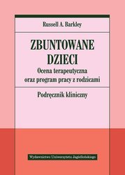 Zbuntowane dzieci. Ocena terapeutyczna oraz...