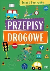 Zeszyt bystrzaka. Przepisy drogowe