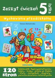 Zeszyt ćwiczeń 5-latka. Wychowanie przedszkolne