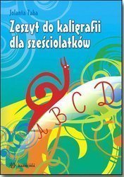 Zeszyt do kaligrafii dla sześciolatków HARMONIA