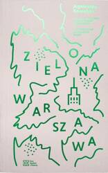 Zielona Warszawa. Alternatywny przewodnik