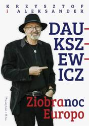 Ziobranoc, Europo