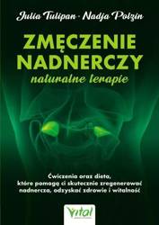 Zmęczenie nadnerczy naturalne terapie