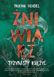 Żniwiarz T.3 Trzynasty księżyc w.2