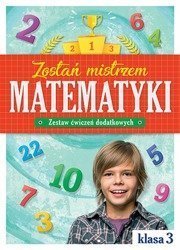 Zostań mistrzem matematyki. Klasa 3