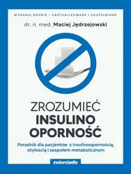 Zrozumieć insulinooporność