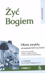 Żyć Bogiem 6