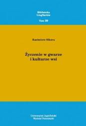 Życzenie w gwarze i kulturze wsi